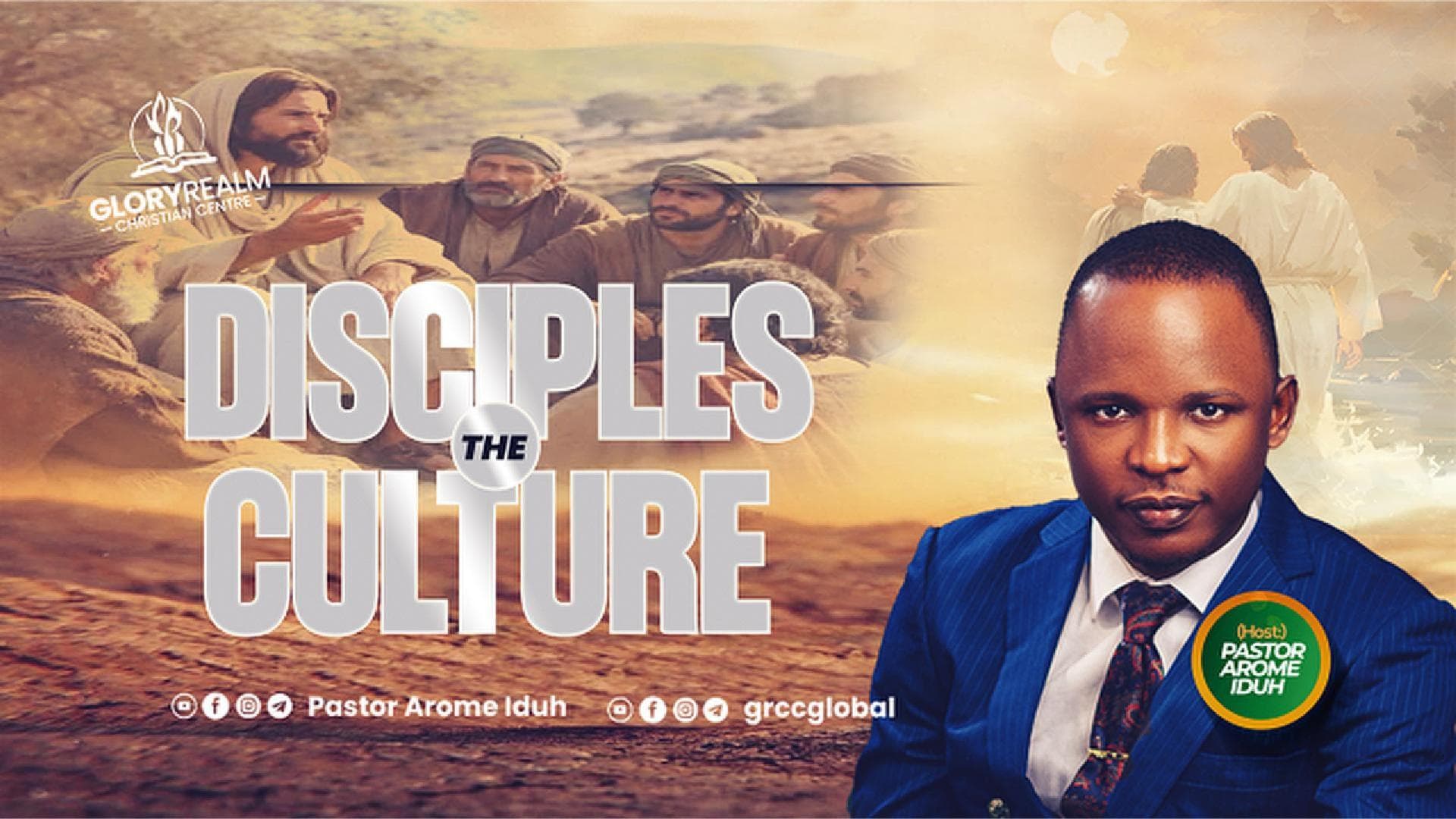 The Disciple’s Culture